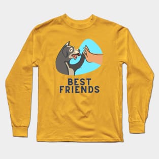 My Dog my Best Friend Long Sleeve T-Shirt